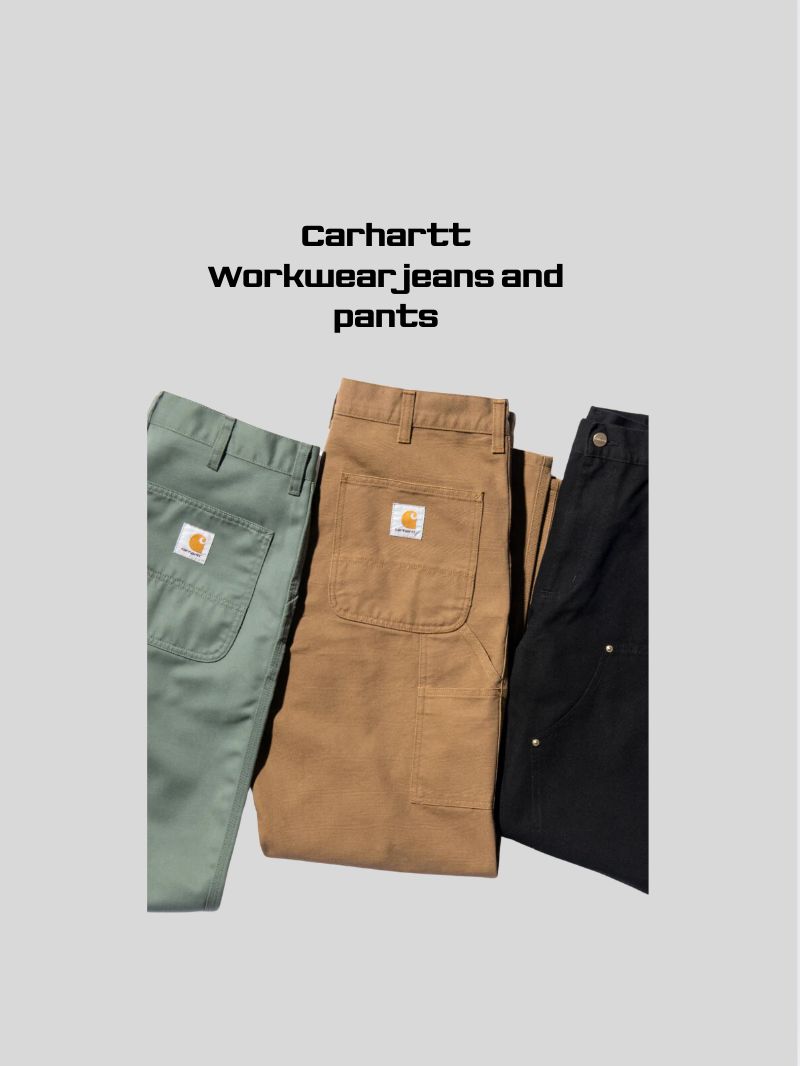 Carhartt workwear pants and jeans