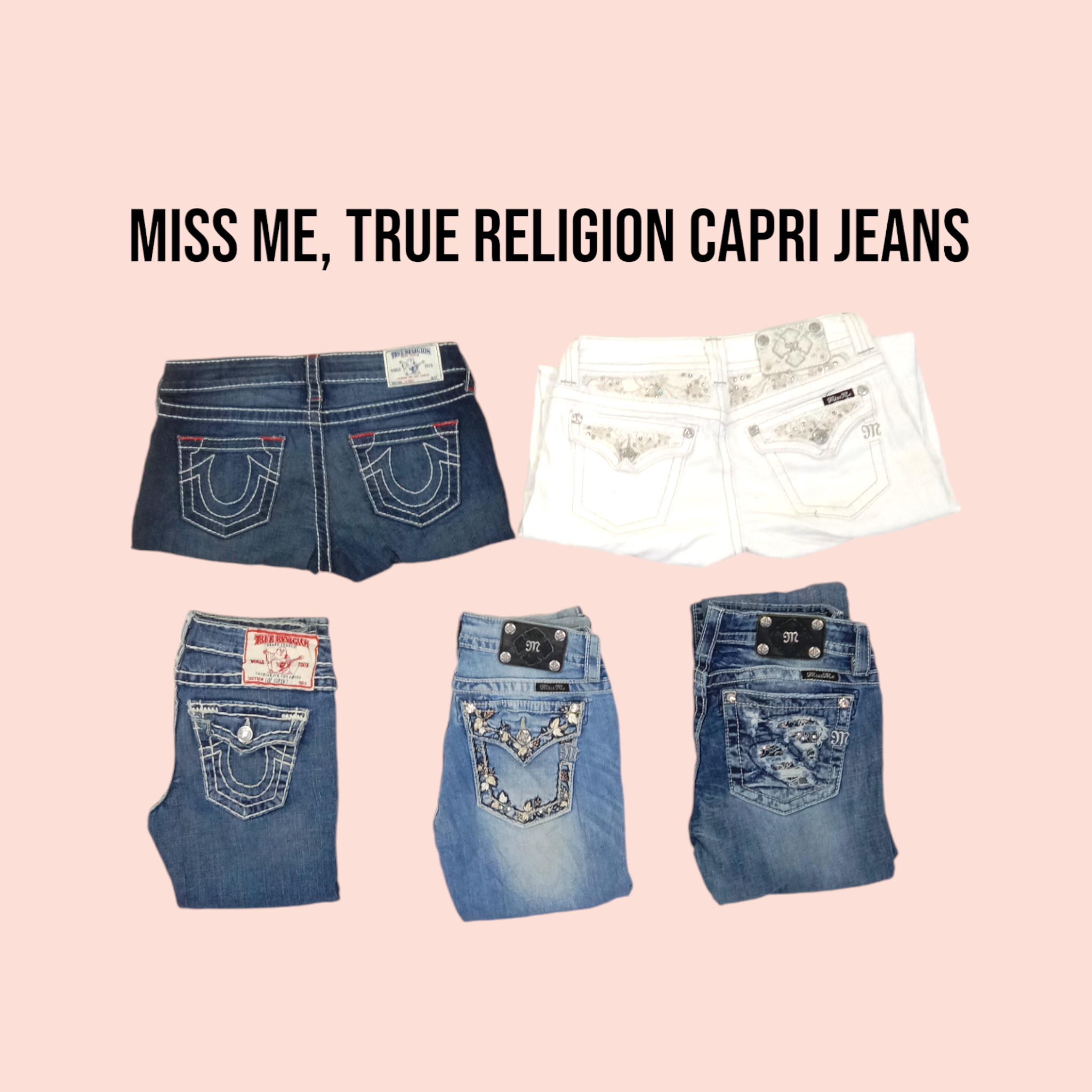 Miss Me, True Religion capri Jeans