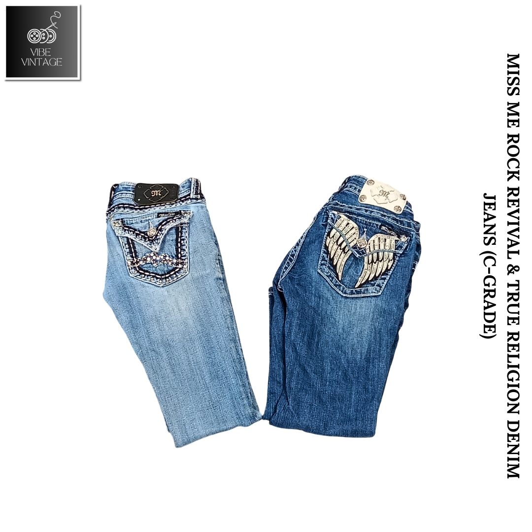 MISS ME AND ROCK REVIVAL AND TRUE RELIGION C-GRADE DENIM JEANS
