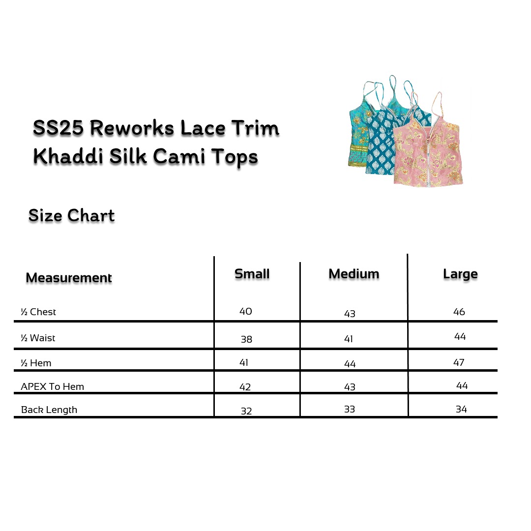 SS25 Upcycled Style Lace Trim Khaddi Silk Cami Tops