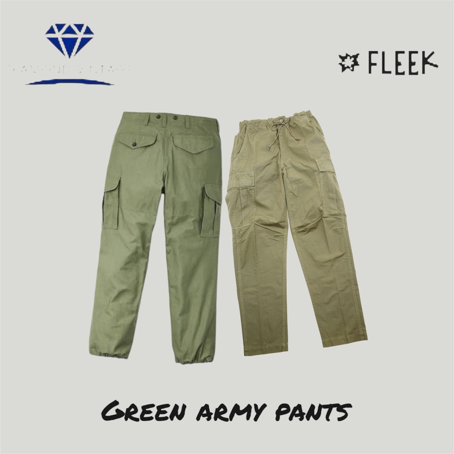 Green Army pants  (DV -10-13)