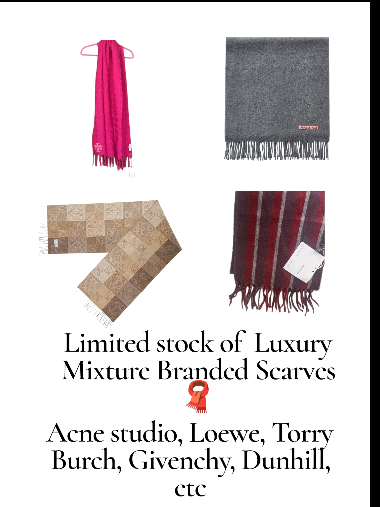Highest Mixture Branded Scarves.  🧣 10/10