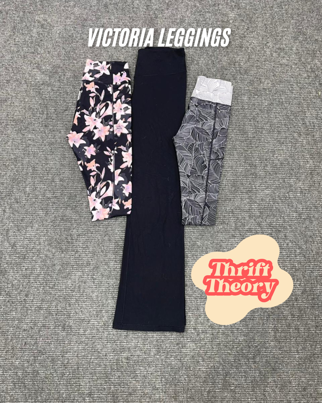Victoria Leggings - (29/12)