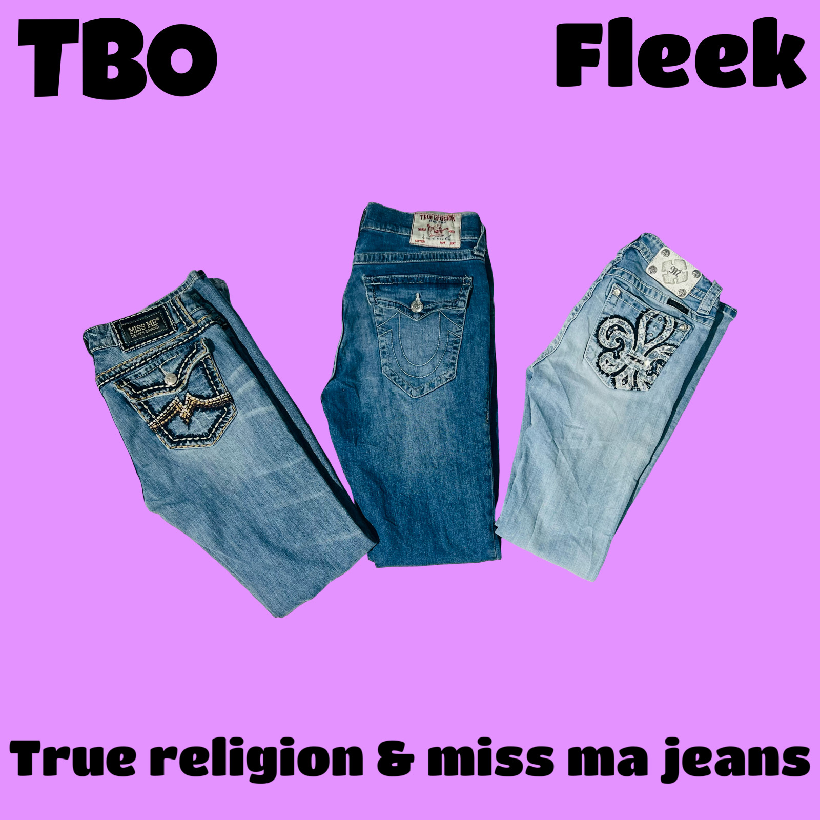 True religion & miss me jeans