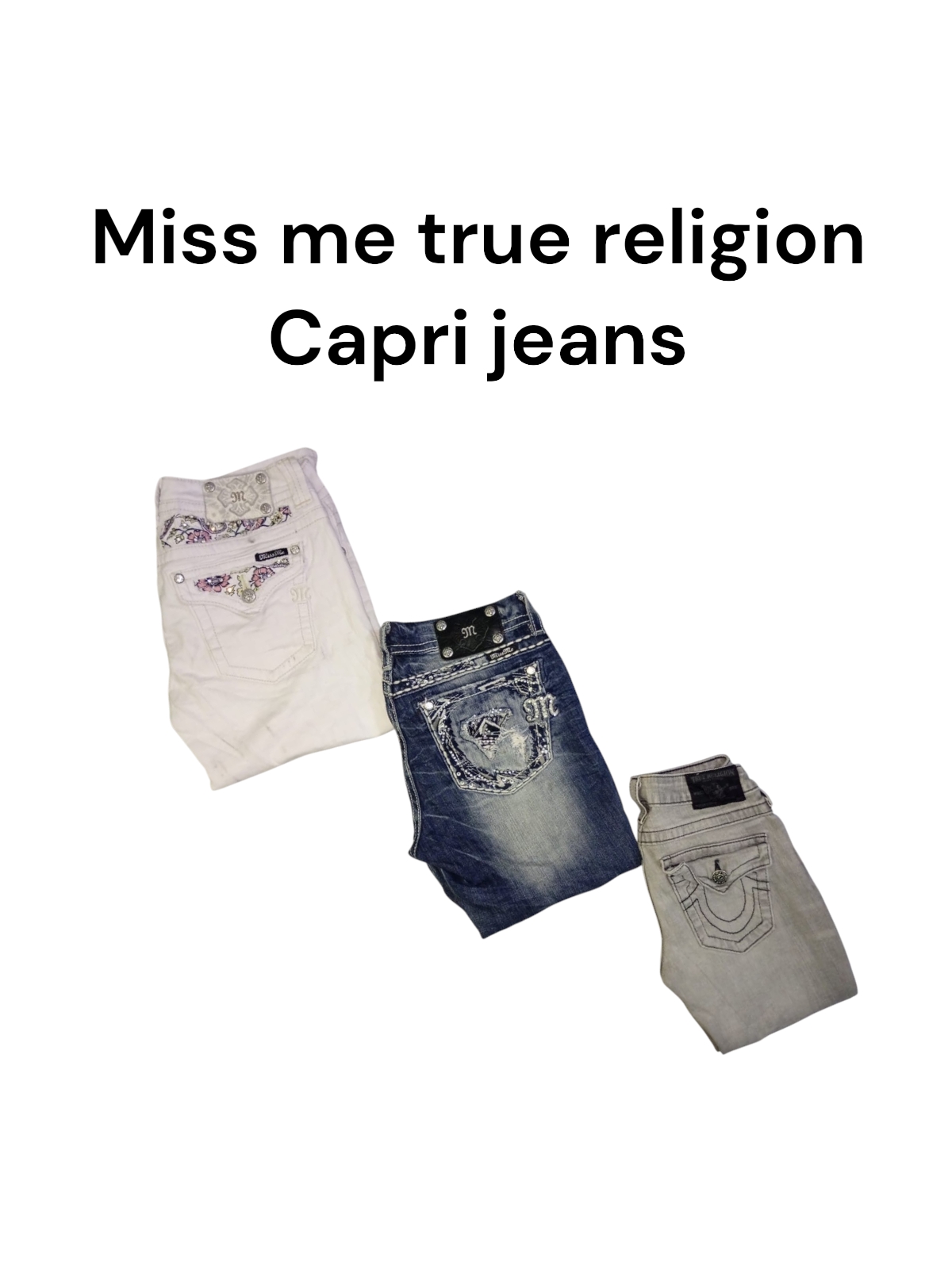 Miss me true religion Capri jeans