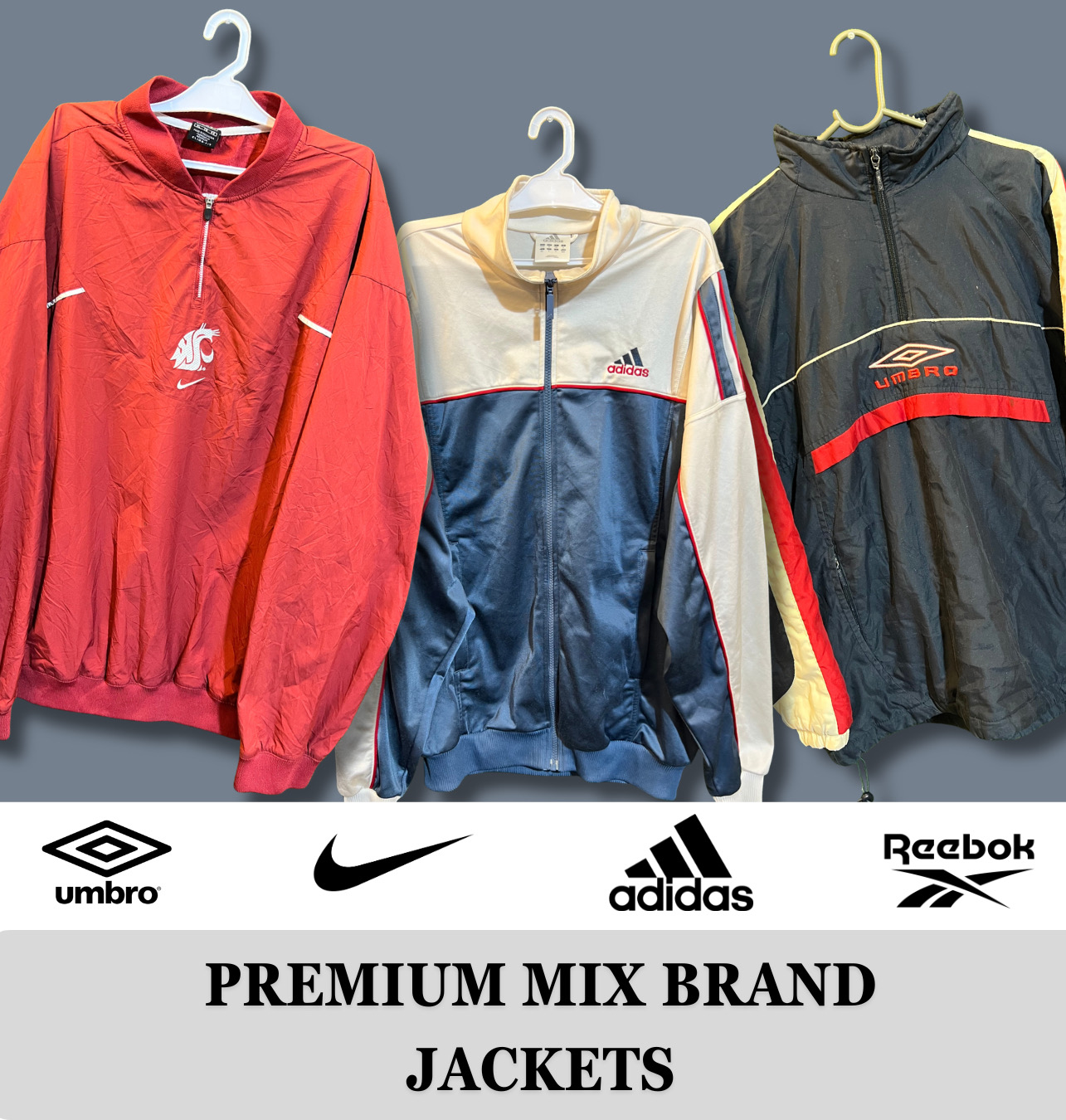Premium Jackets (Nike, Adidas, Umbro and Reebok)