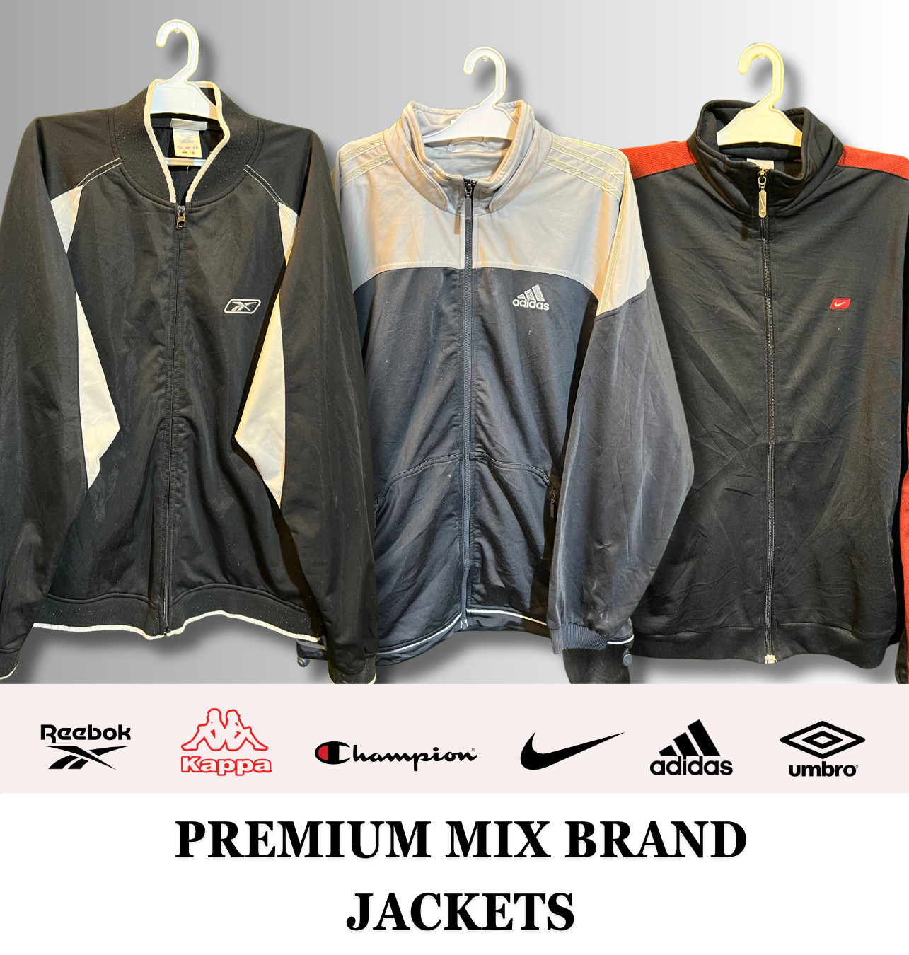 Premium Jackets (Nike, Adidas, Reebok, Umbro and o..