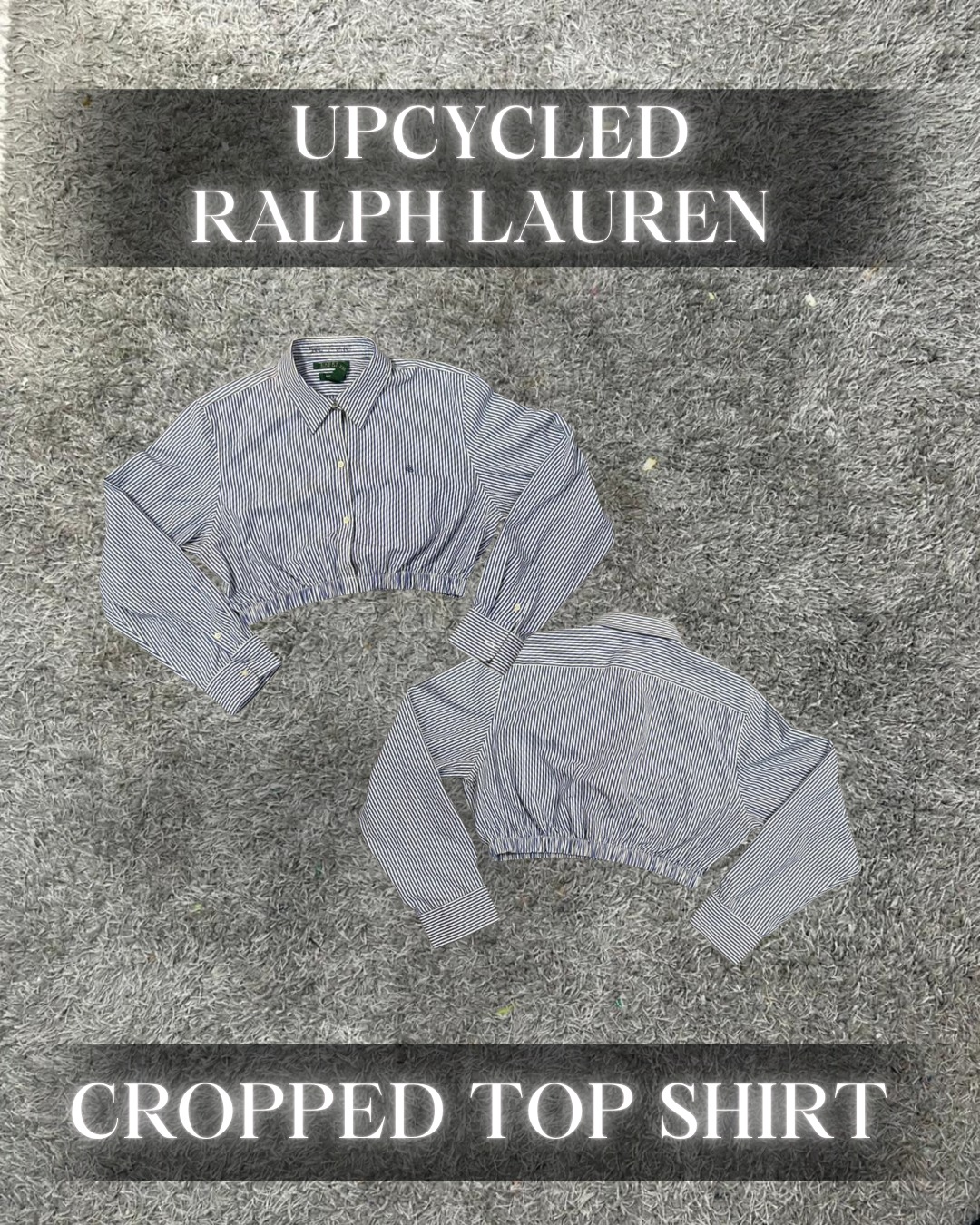 Upcycled Ralph Lauren Croptop Shirt