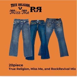 Miss Me , True Religion , Rock Revival mix - 20 pc..