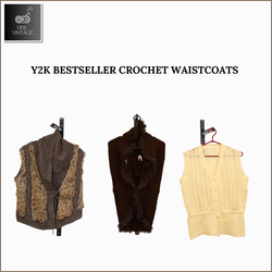 Y2K BEST SELLER CROCHET WAISTCOATS - 08 PCS