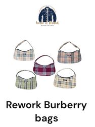 Rework Burberry bags