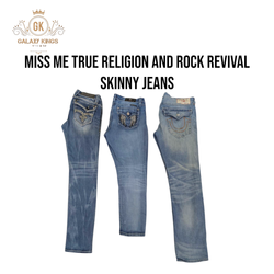 Miss me True Religion and Rockrevival Skinny Jeans