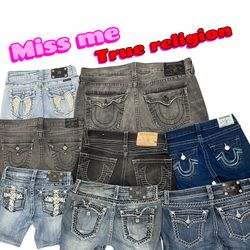 Miss me & True Religion Shorts