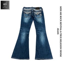 MISS ME AND ROCK REVIVAL AND TRUE RELIGION DENIM J..