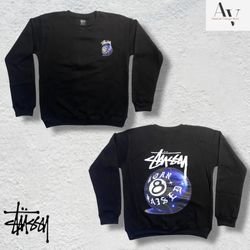 Stussy rework style 8ball born rised sweatshirts