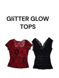 GLITTER GLOW TOPS