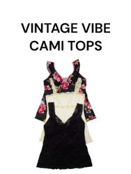 Vintage vibe Cami tops