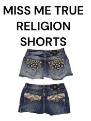 Miss me true religion shorts