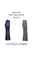 Miss Me True Religion Jeans