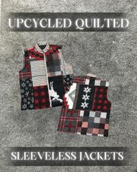 Upcycled Quilted Sleeveless Jacket