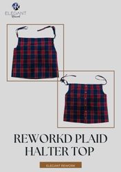 UPCYCLED Reworked Plaid Halter Top - EVR0191