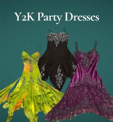 Y2K Party Dresses - (05/04)