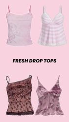 Fresh Drop Tops # 051226