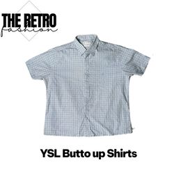 YSL Button Up Shirts.        #677