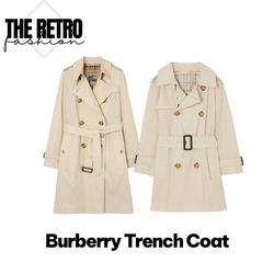 Burberry Trench Coats.