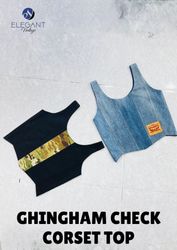 UPCYCLED Levis & Carhartt Gingham Check Corset Top..