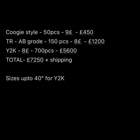 Custom handpick Coogie style - 50pcs - 9£  - £450 TR - AB grade - 150 pcs - 8£  - £1200 Y2K - 8£ - 700pcs - £5600 TOTAL- £7250 + shipping