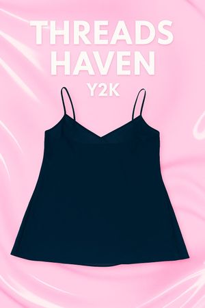 TH#7 Y2K エブリデイシック＆キャミトップ