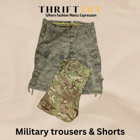 Military Trouser and shorts