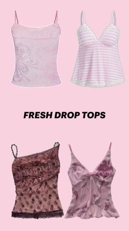 Fresh Drop Tops # 051226