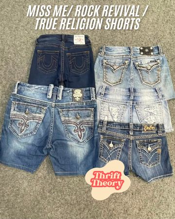 Miss Me/ Rock Revival / True Religion Shorts - (15/08)